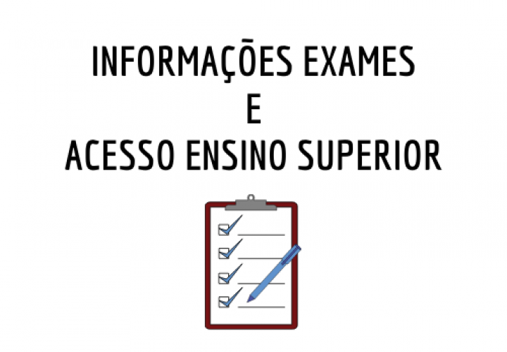 Informações Exames e Acesso Ensino Superior